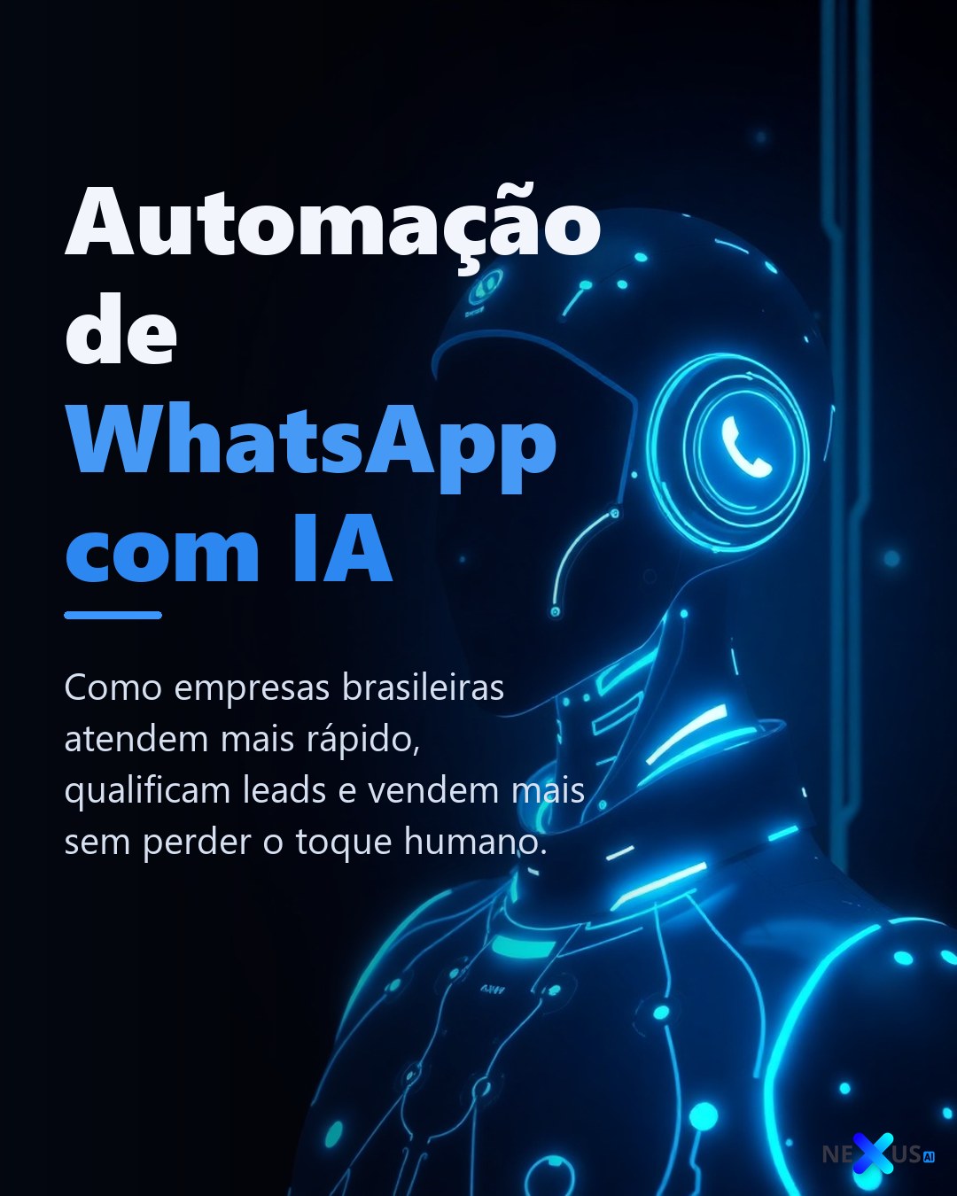 Automação de WhatsApp com IA: como vender e atender melhor