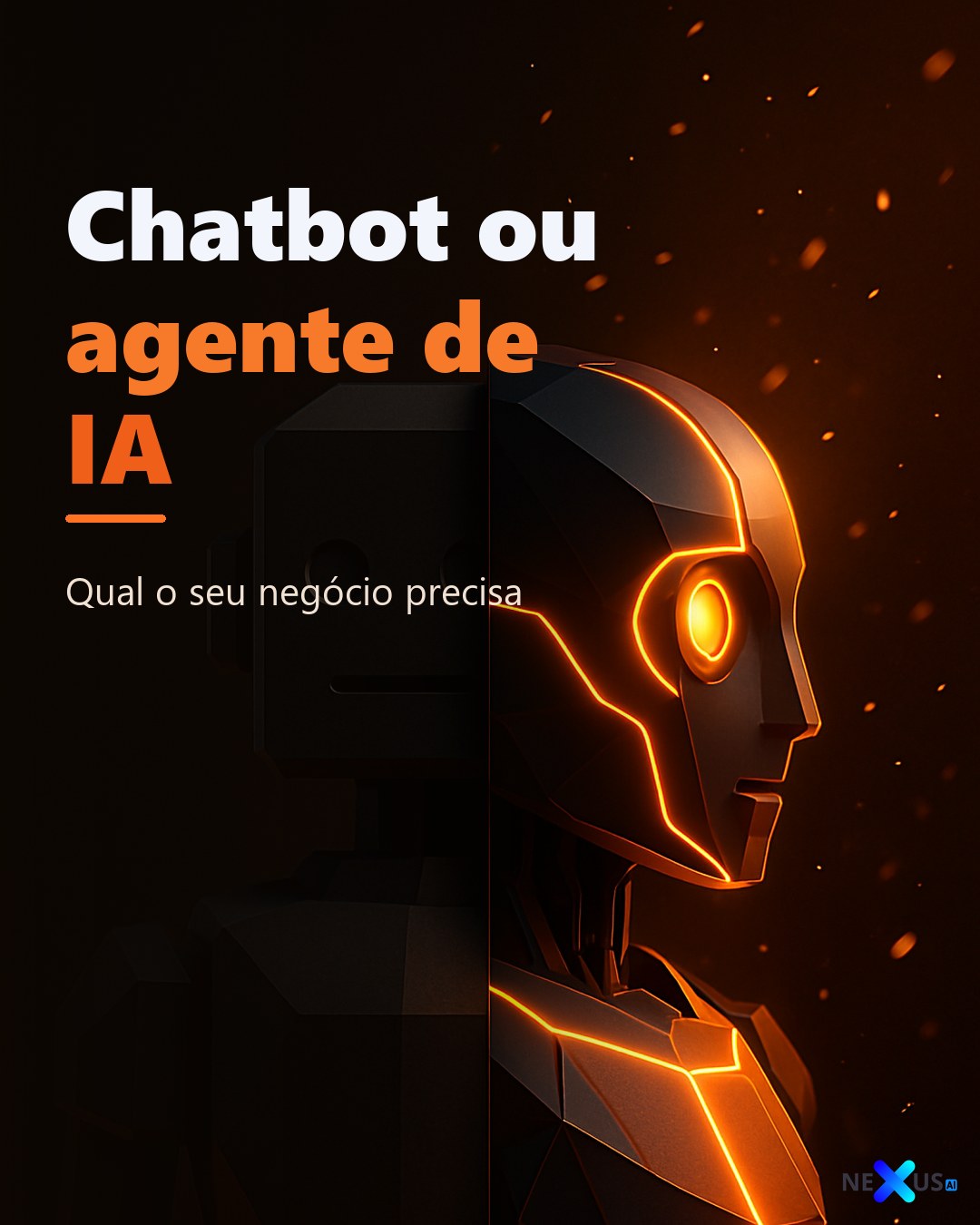 Chatbot ou agente de IA: qual o seu negócio precisa