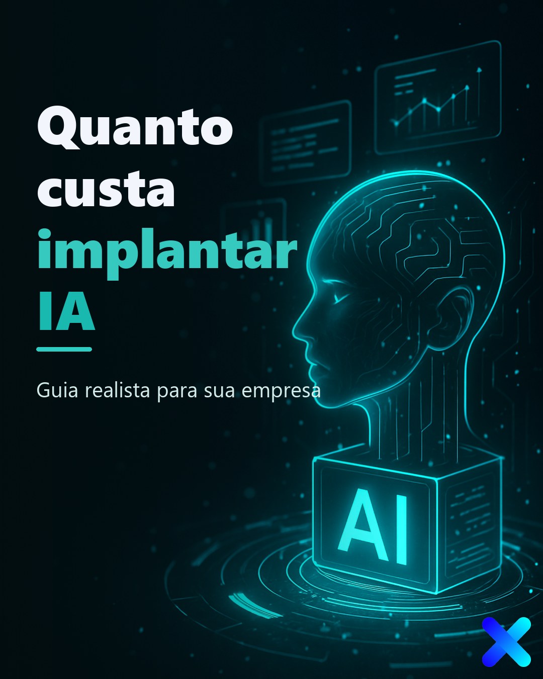 Quanto custa implantar IA: guia realista para sua empresa