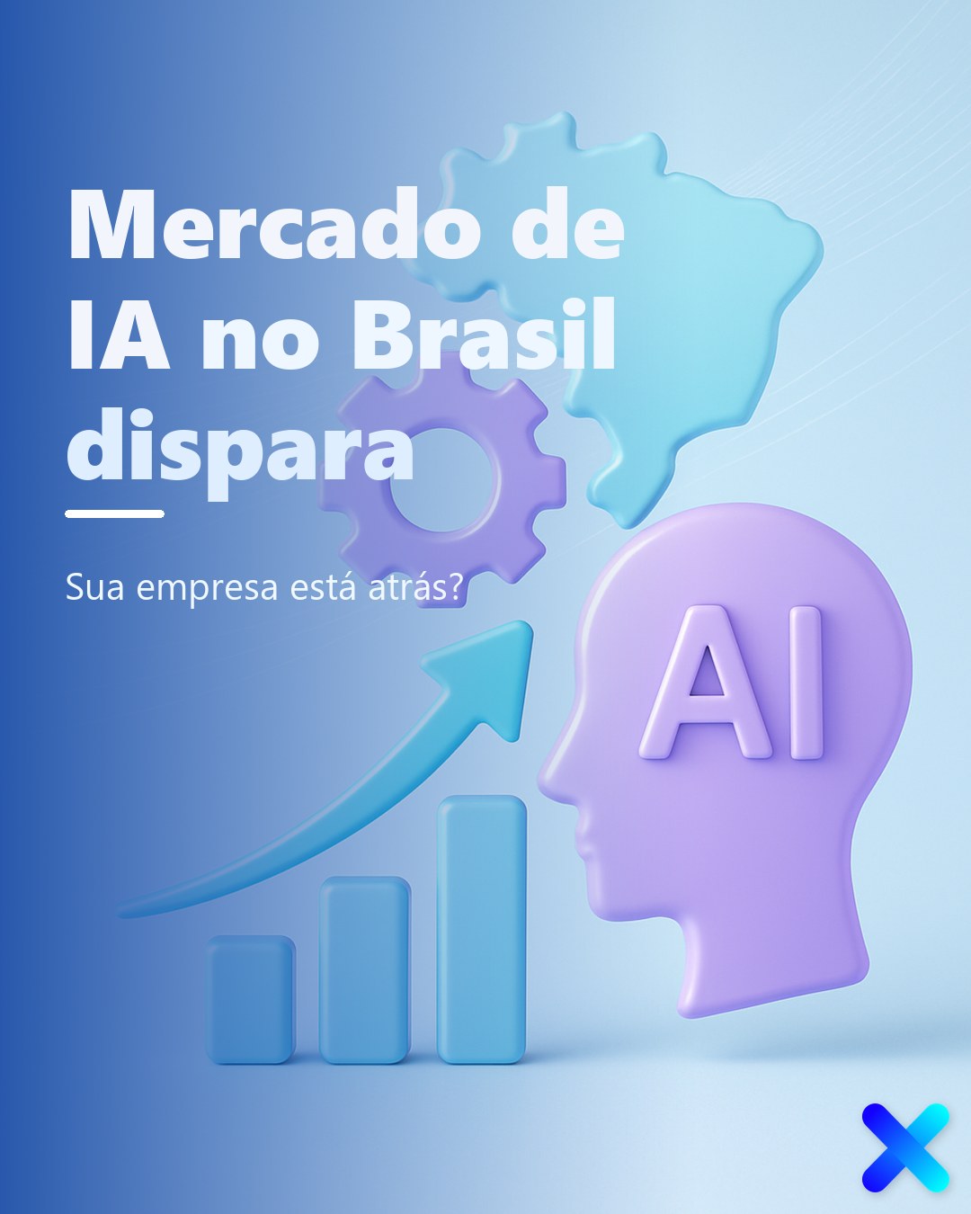 Mercado de IA no Brasil dispara: sua empresa está atrás?