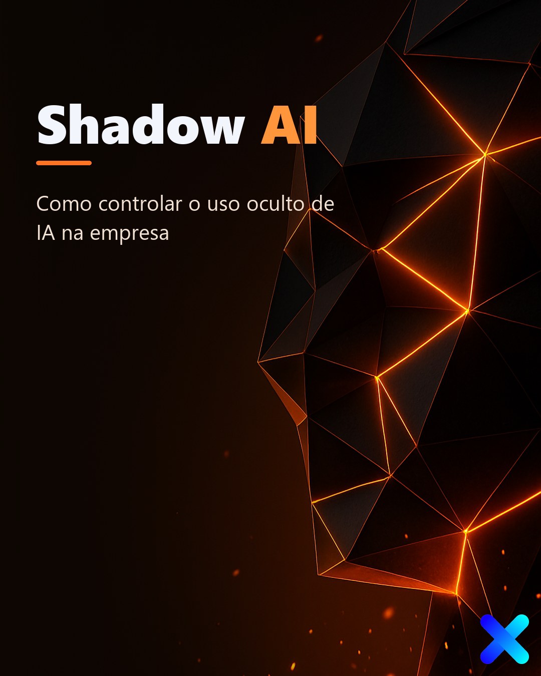 Shadow AI: o risco de IA sem controle na empresa