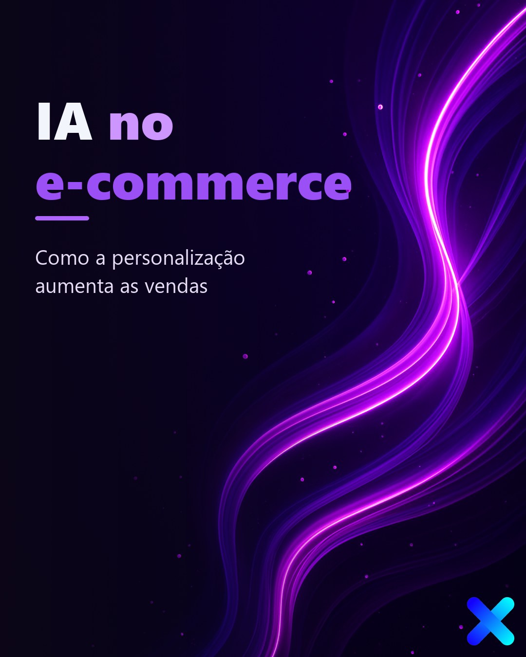 IA no e-commerce: como a personalização aumenta as vendas