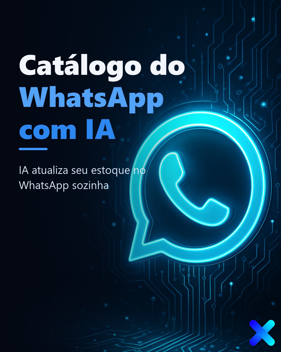 Catálogo do WhatsApp com IA: como automatizar estoque