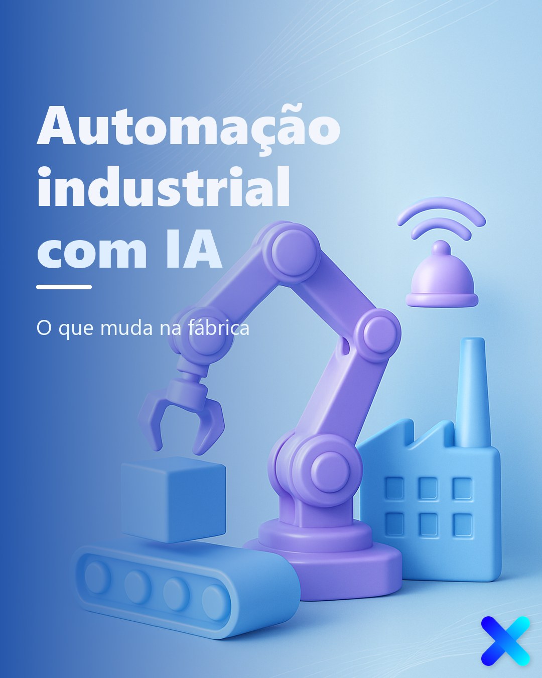 Automação industrial com IA: o que muda na fábrica