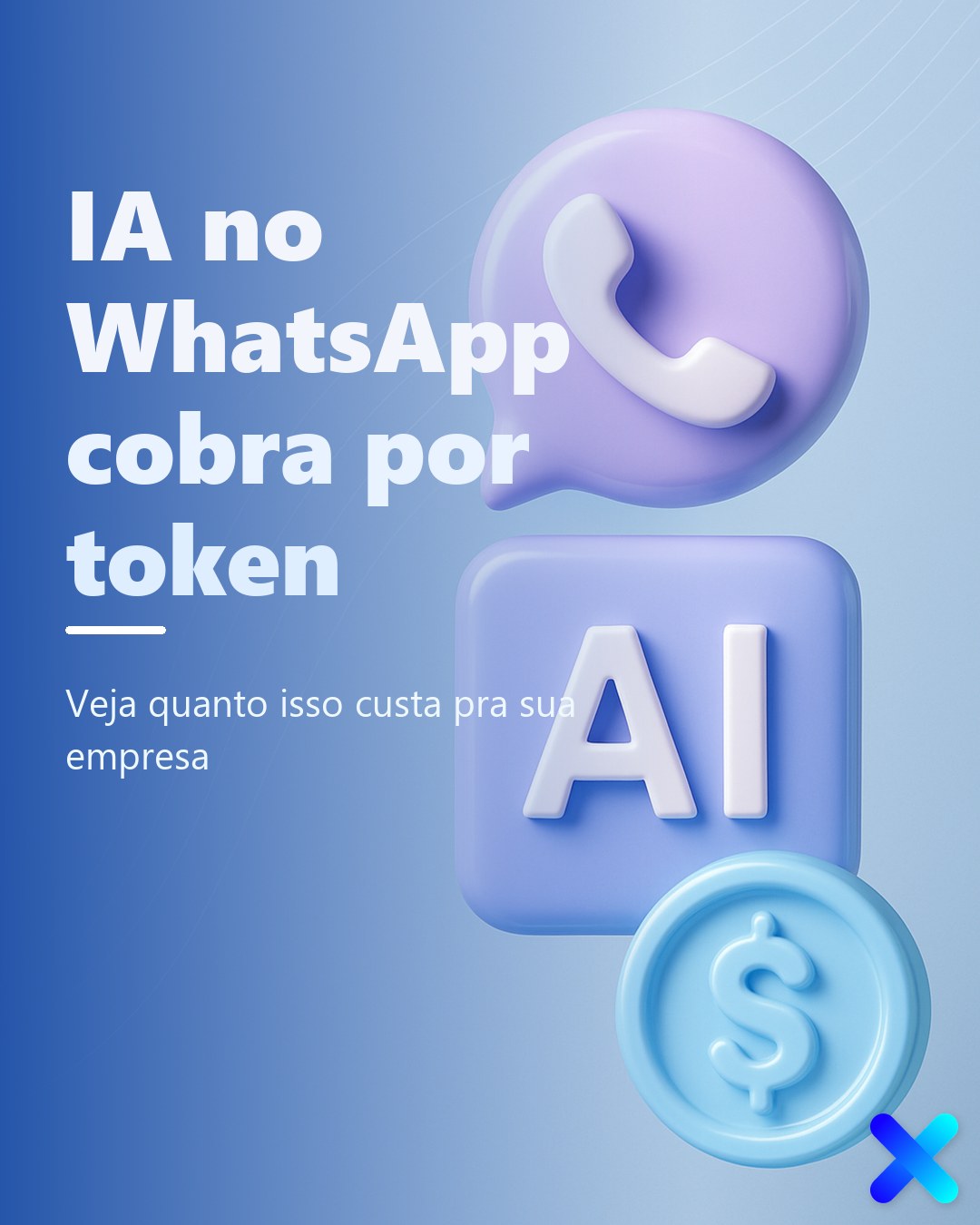 IA no WhatsApp cobra por token: quanto isso custa