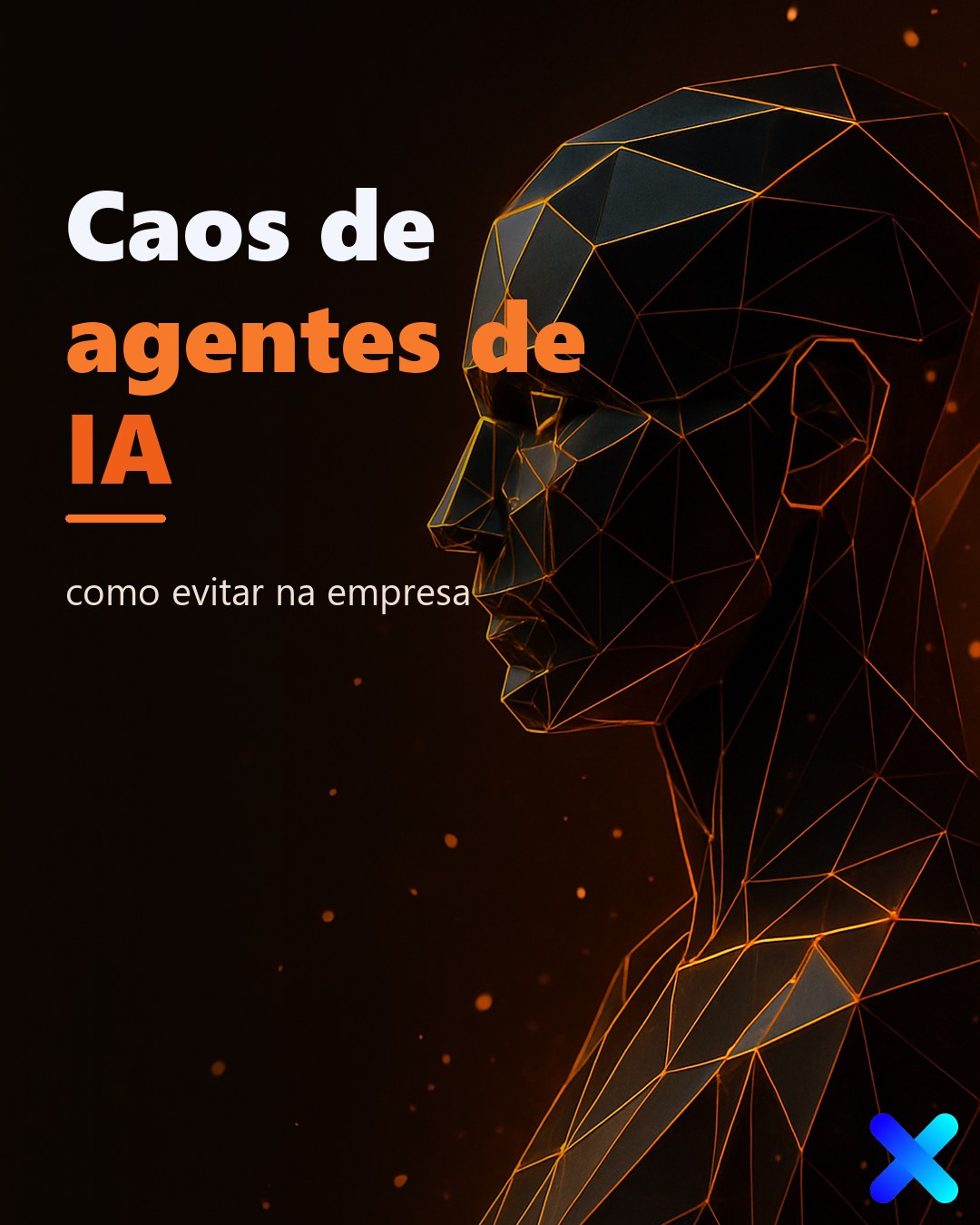 Caos de agentes de IA: como evitar na empresa