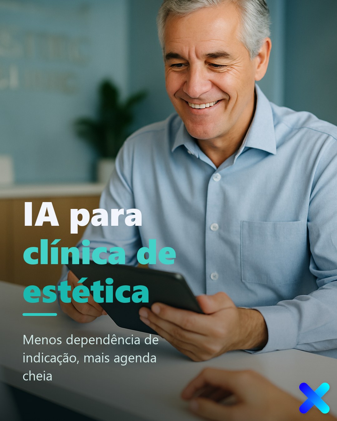 IA para clínica de estética: agenda cheia sem indicação
