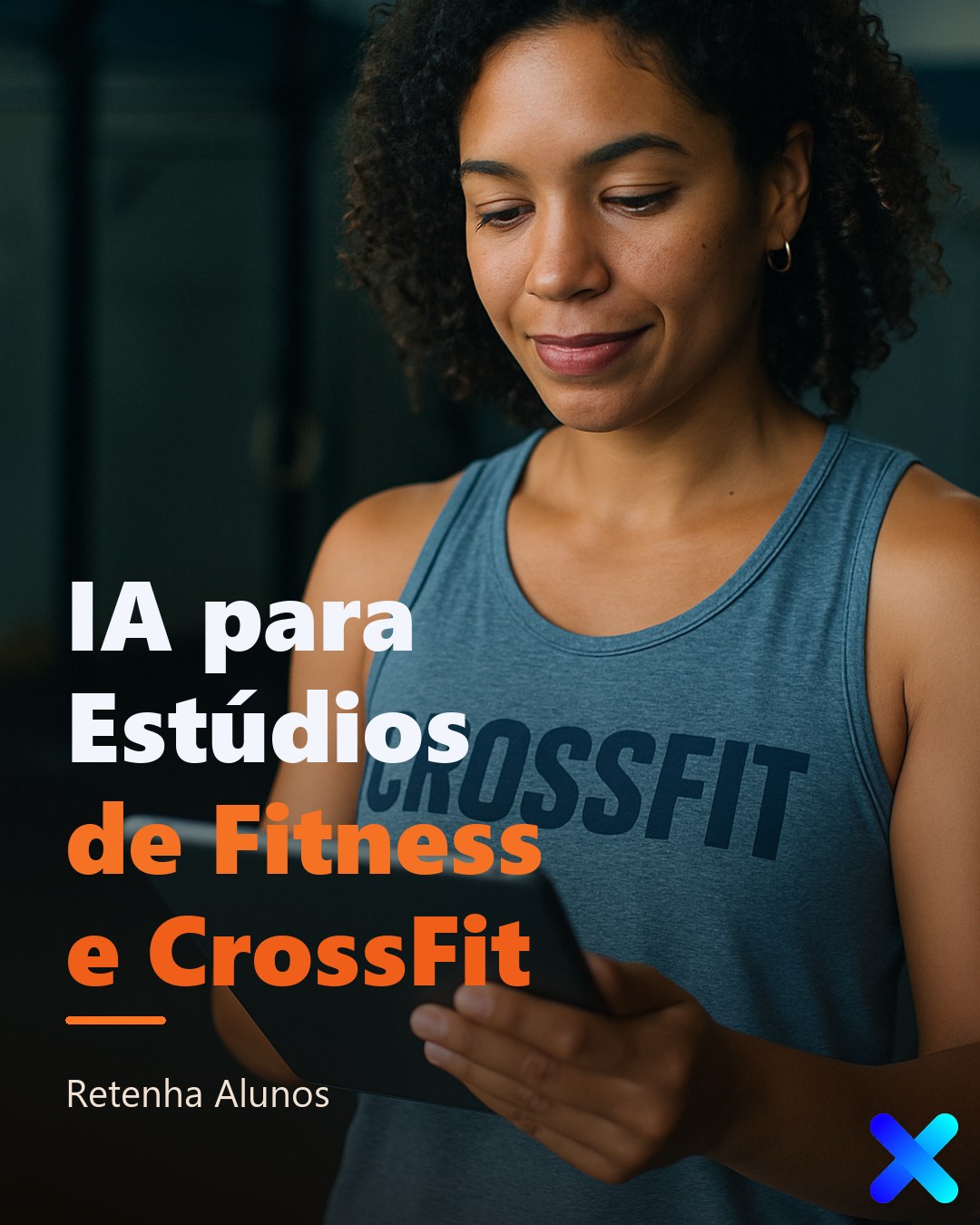 IA para Estúdios de Fitness e CrossFit: Retenha Alunos