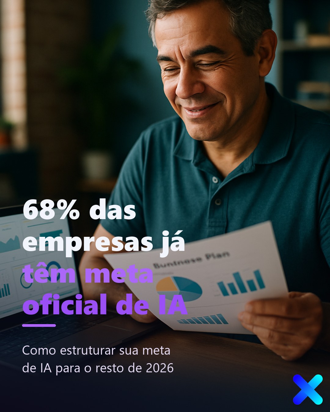 68% das empresas já têm meta oficial de IA: e a sua?