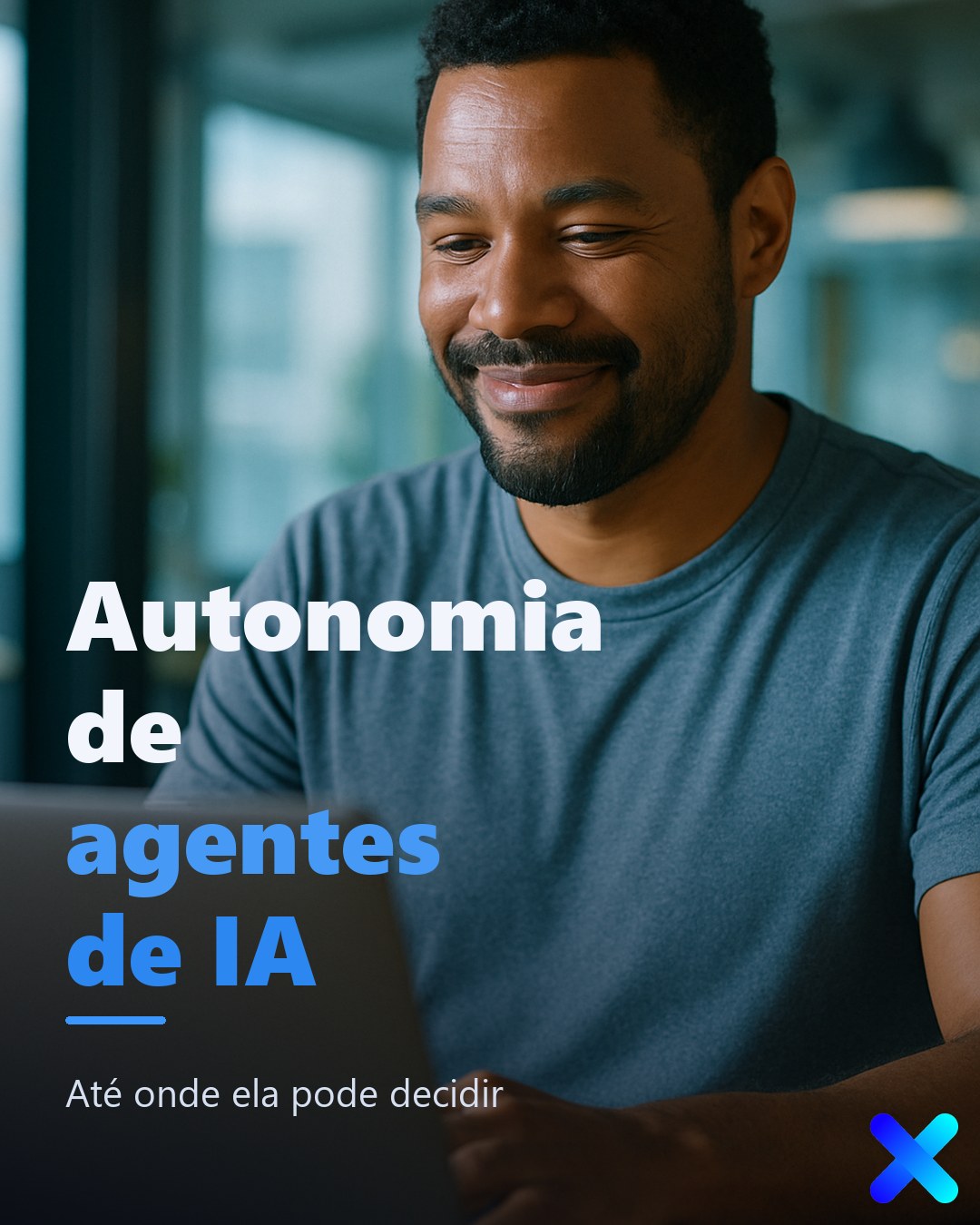 Autonomia de agentes de IA: até onde ela pode decidir