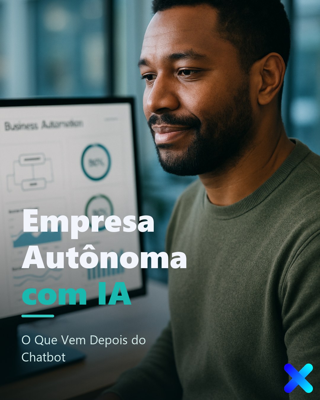 Empresa Autônoma com IA: o Que Vem Depois do Chatbot