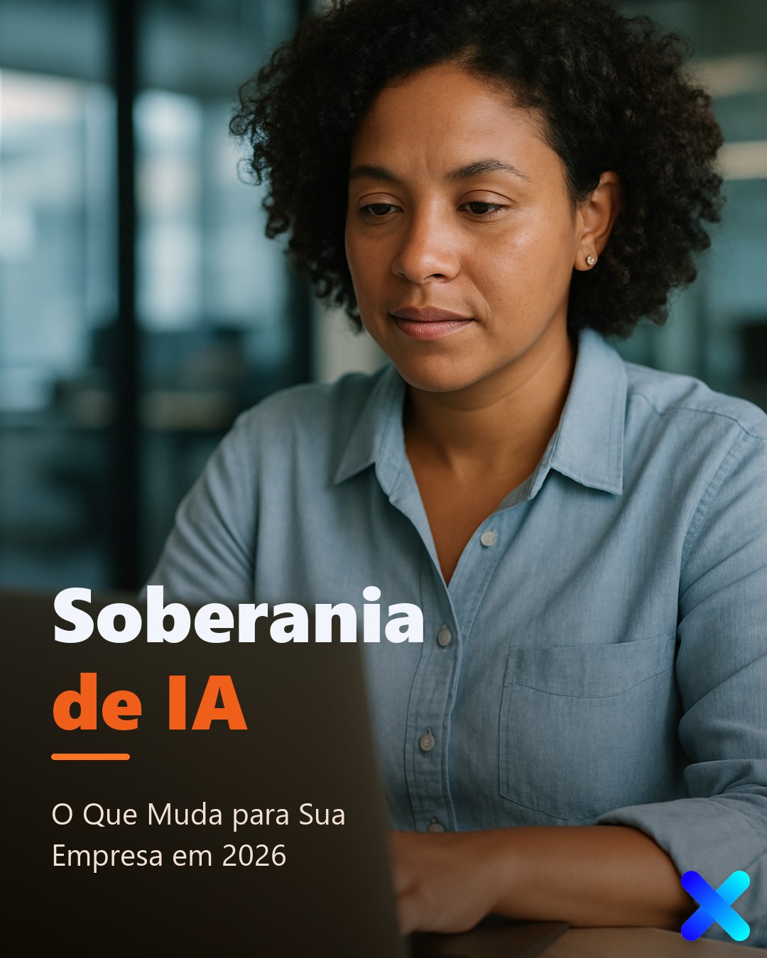 Soberania de IA: O Que Muda para Sua Empresa em 2026