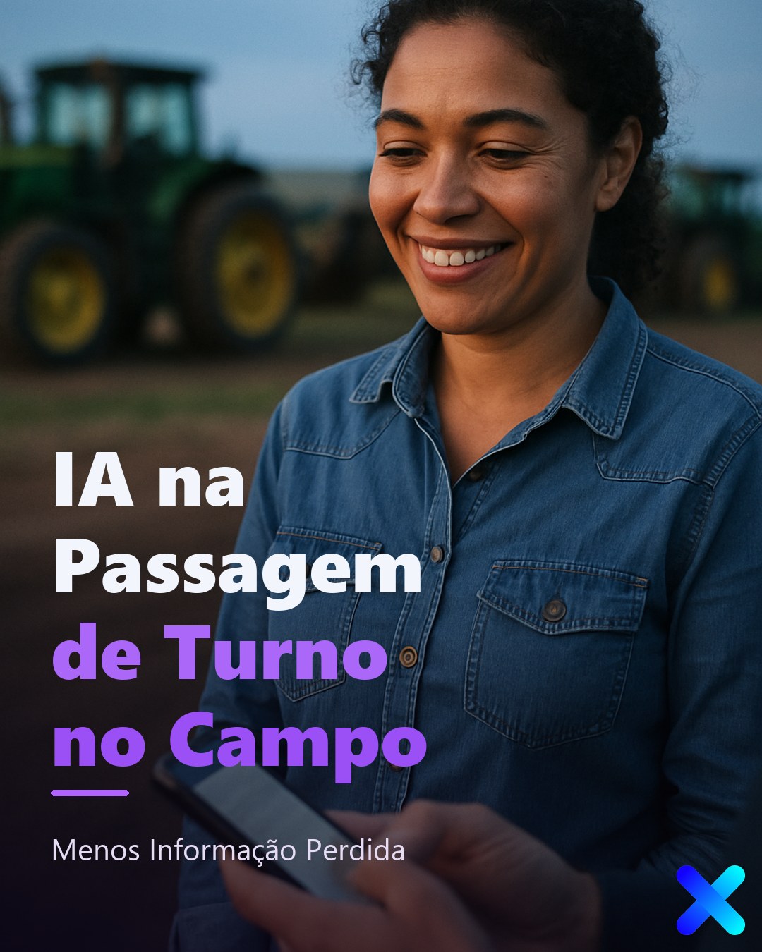 IA na Passagem de Turno no Campo: Menos Informação Perdida