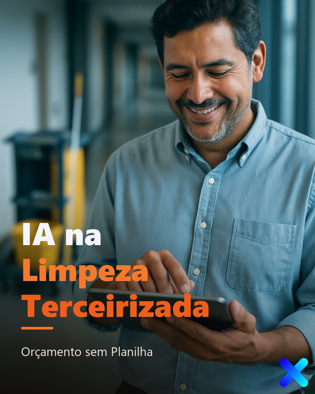 IA na Limpeza Terceirizada: Orçamento sem Planilha