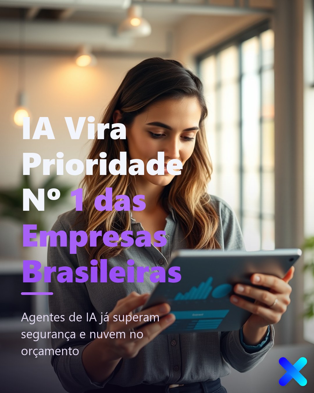 IA Vira Prioridade Nº 1 das Empresas Brasileiras