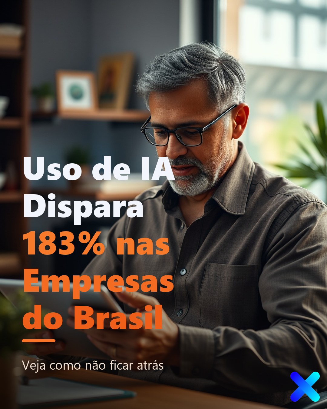 Uso de IA Dispara 183% nas Empresas do Brasil